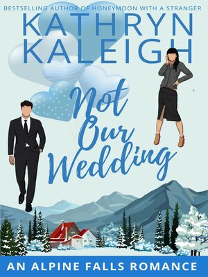 cover image of Not Our Wedding